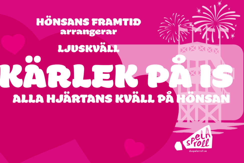 En rosa bild med texten Kärlek på is. Illustration av hopptornet i sjön Hönsan och hjärtan.